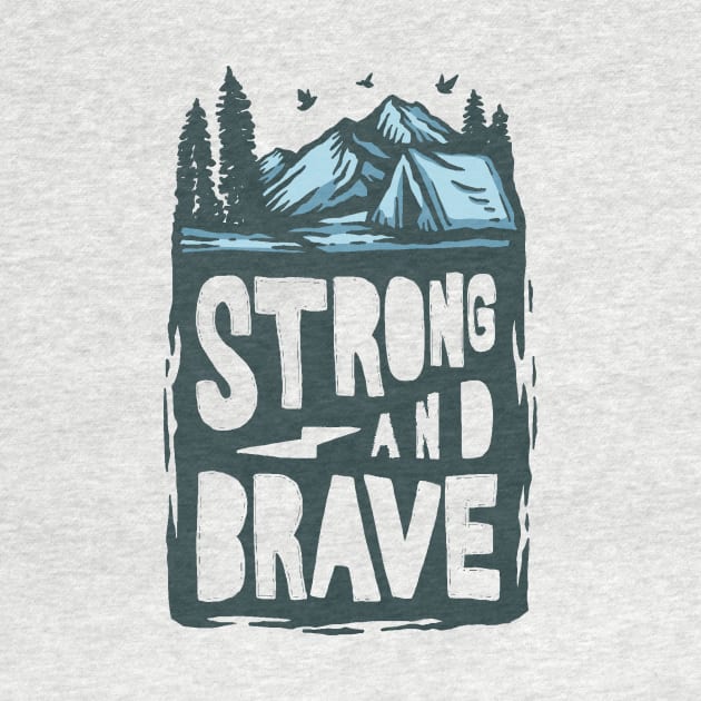 Strong and brave by Frispa